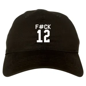 Fck 12 Police Brutality Mens Dad Hat